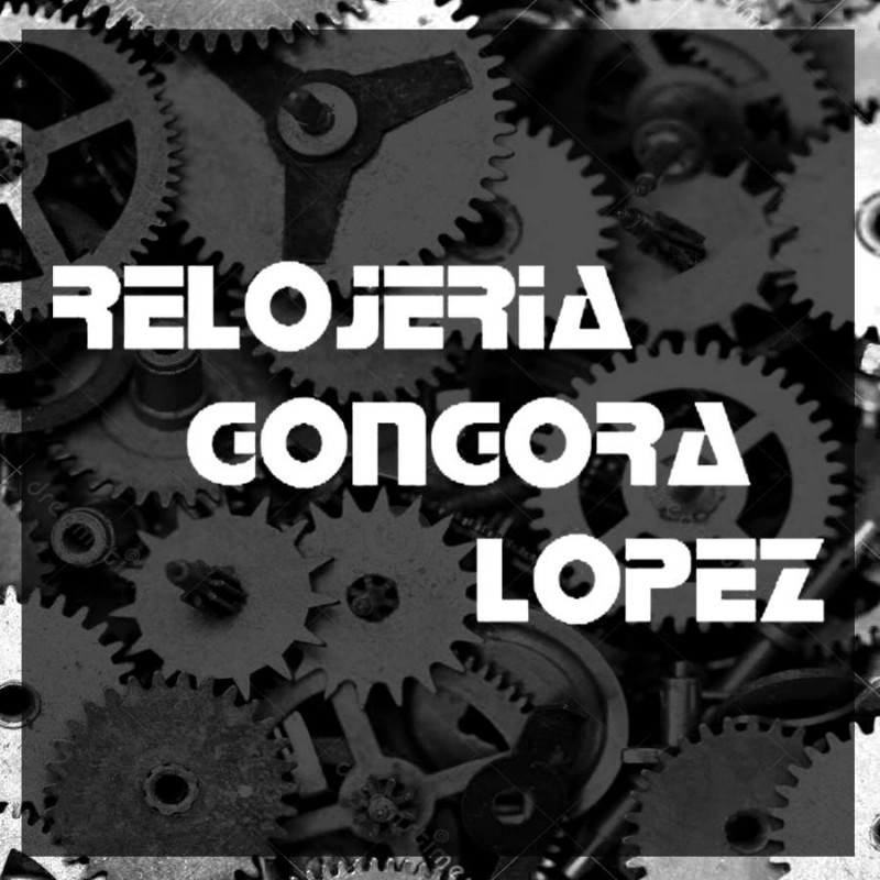 RELOJERIA GONGORA LOPEZ