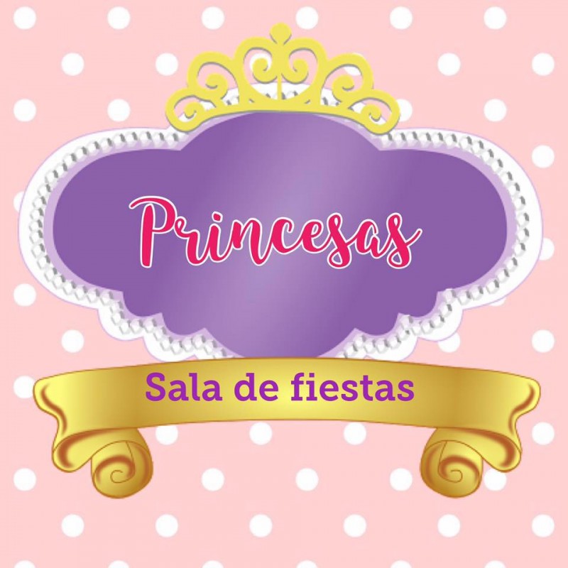 Sala De Fiestas Princesas